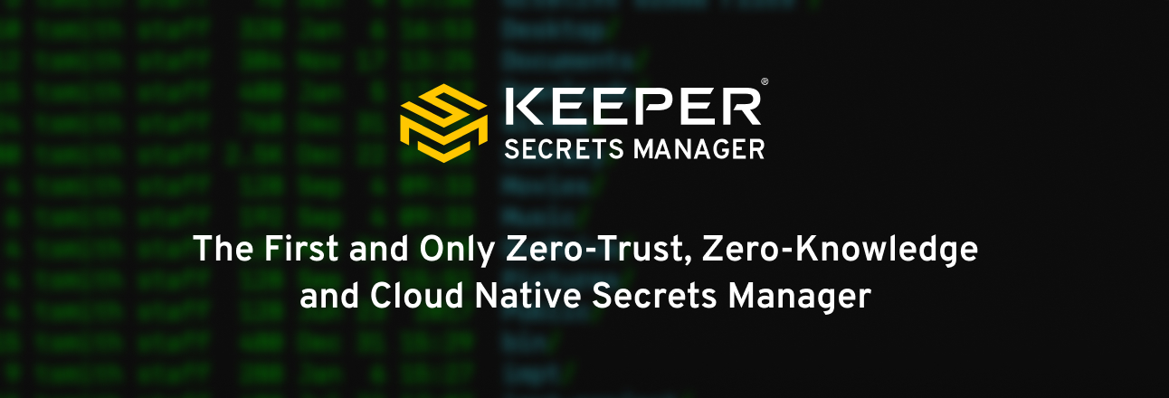 Keeper Secrets Manager, il primo secret manager Zero-Trust, Zero-Knowledge, Cloud-Based