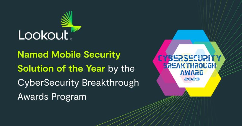 Lookout Mobile Endpoint Security ha vinto il premio “Overall Mobile Security Solution of the Year”